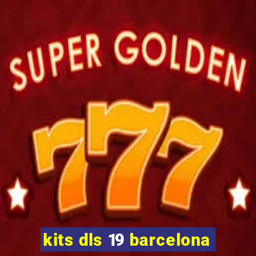 kits dls 19 barcelona